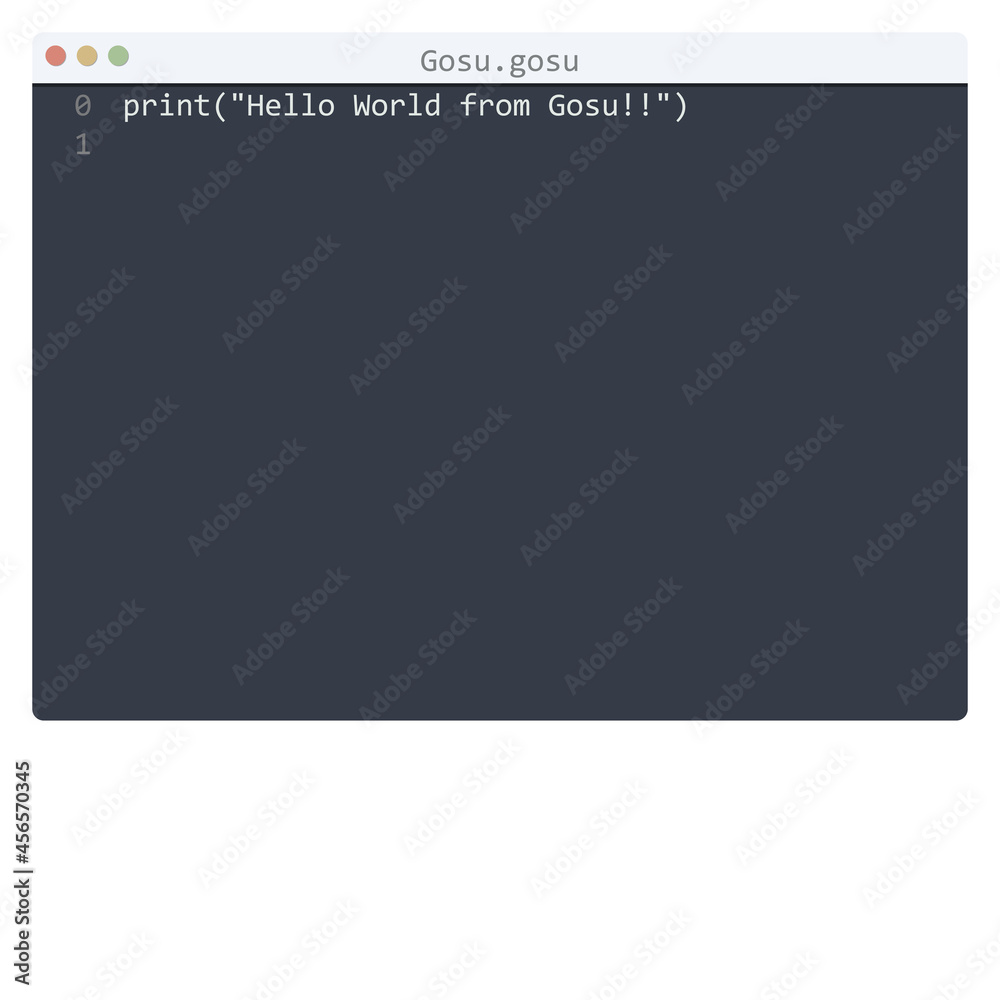 Gosu language Hello World program sample in editor window Gosu language Hello World program sample in editor window