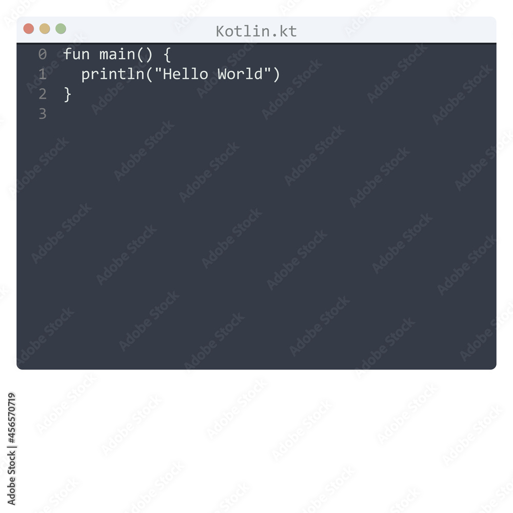 Kotlin language Hello World program sample in editor window Kotlin language Hello World program sample in editor window