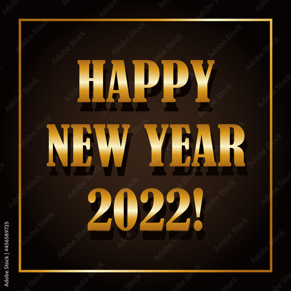 Happy new year 2022 design. Gold card on black, brown background. Happy new year card design. Typography design. Happy New Year Banner with 2022 Numbers. Vector 