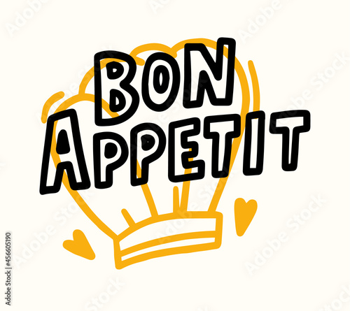 Bon Appetit Banner with Doodle Chef Toque and Lettering. Food Poster or Print Design for Kitchen, Cafe, Restaurant Menu