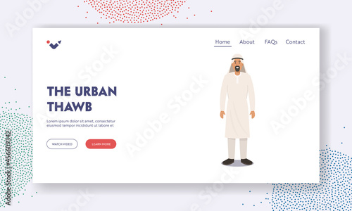 Urban Thawb Landing Page Template. Arab Man in Traditional Clothes. Muslim Culture and Arabian Fashion. Saudi Man