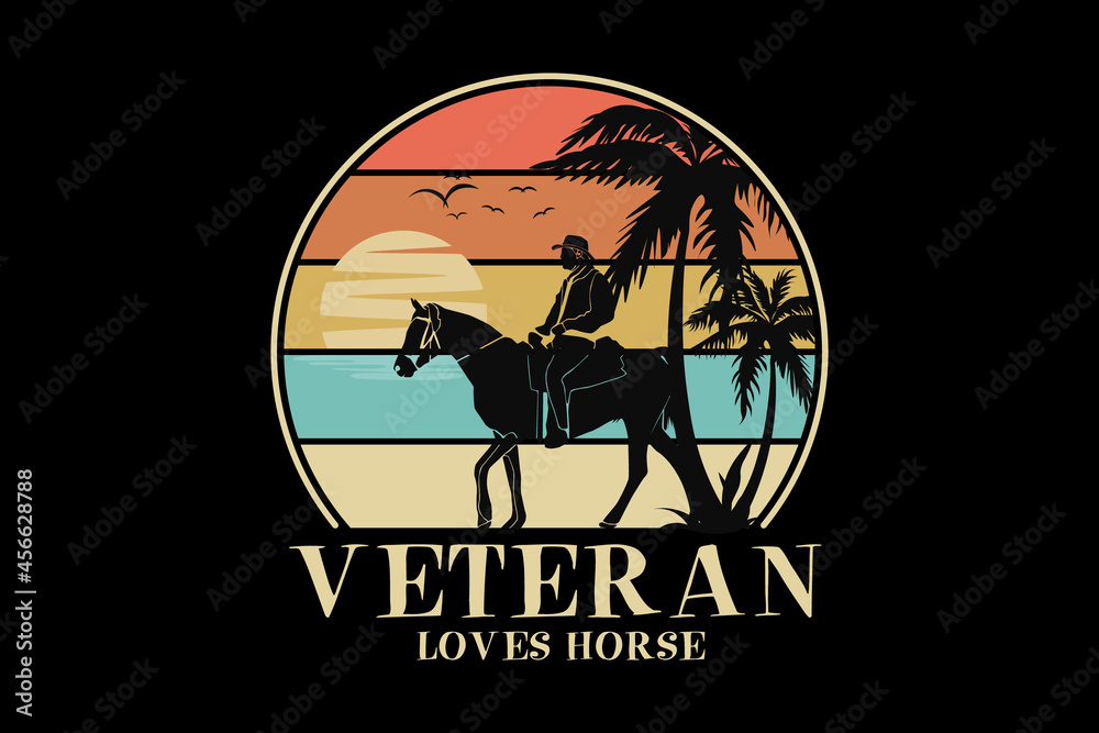 Veteran loves horse, design silt retro style