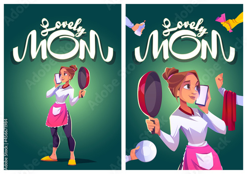 Lovely mom cartoon posters, young housewife in kitchen apron speaking by smartphone with cooking pan, towel, plate and spray in hands, beautiful multitasking young woman household, Vector illustration