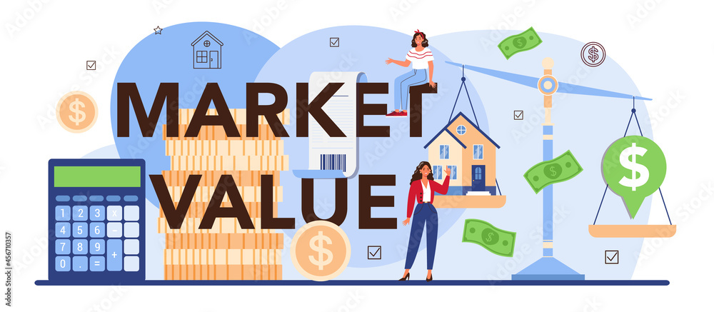 Market value typographic header. Real estate industry. Realtor assistance