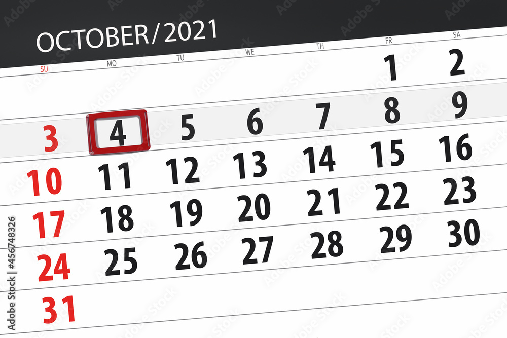 Fototapeta premium Calendar planner for the month october 2021, deadline day, 4, monday