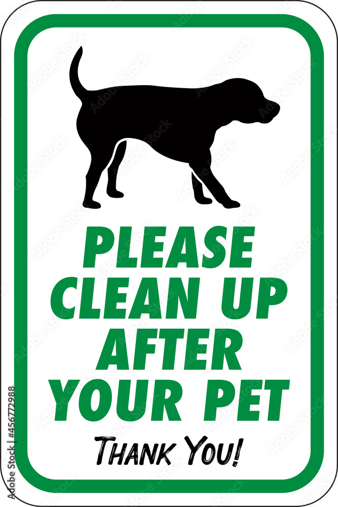 Please Clean Up After Your Pet Sign Thank You for Picking Up After