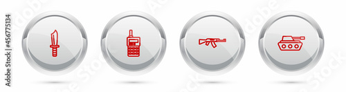 Set line Military knife, Walkie talkie, Submachine gun and tank. Silver circle button. Vector