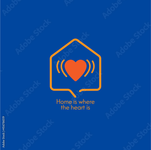 'Home is where the heart is' concept.