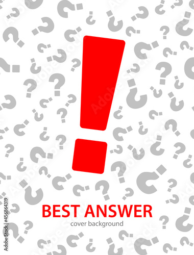 Design cover with text Best Answer. Red Large exclamation mark on the background of texture