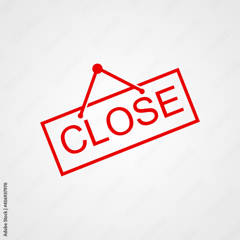 close sign for door. flat style. Vector illustration,open sign,plate,text close sign for door. flat style. Vector illustration,open sign,plate,text