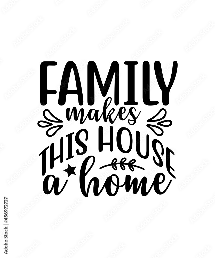Obraz premium family SVG, house, home, homemade, SVG,