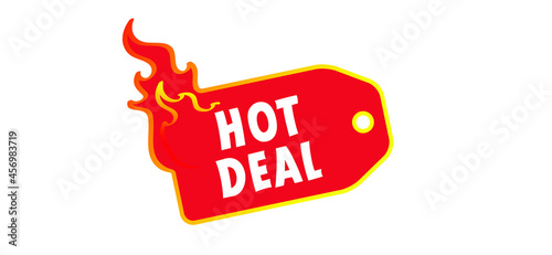 Slogan hot deal ! Cartoon, burning fire or flame pictogram. Flat vector deals logo, Hot sale, price offer deal banner with fire sign. Special tag or badge, business or discount promotion. Fire labels 