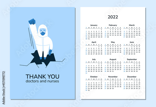 Vertical calendar 2022. Doctors. Happy New Year. Week starts on Sunday. Health and healthcare. Protect from coronavirus. Fight virus. Doctor nurse in hazmat suit and mask. People working in hospital.