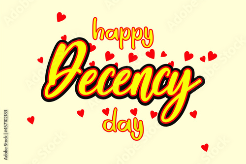 Happy Decency Day. Holiday concept. Template for background, banner, card, poster with text inscription. Vector EPS10 illustration
