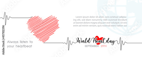 Hand draw and one line style in a Heart shape and pulse with the name of event lettering, example texts on blue global and white background. Poster's campaign of World heart day in vector design.