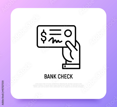 Bank check in hand thin line icon. Modern vector illustration.