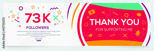 Creative Thank you (73k, 73000) followers celebration template design for social network and follower ,Vector illustration.