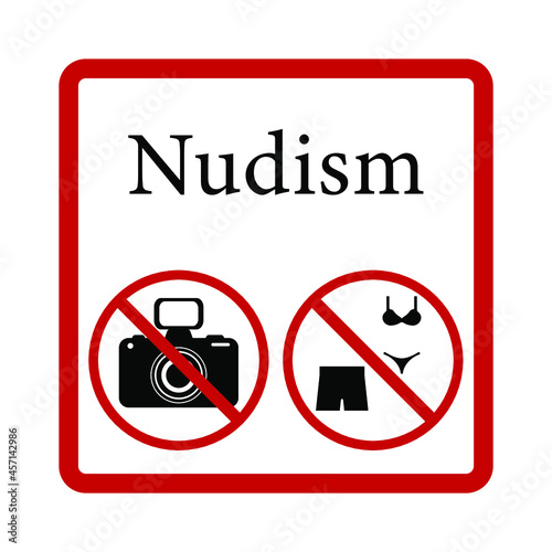 Red sign nudism, a ban on clothing and underwear and on photo and video shooting on a white background, vector