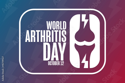 World Arthritis Day. October 12. Holiday concept. Template for background, banner, card, poster with text inscription. Vector EPS10 illustration.