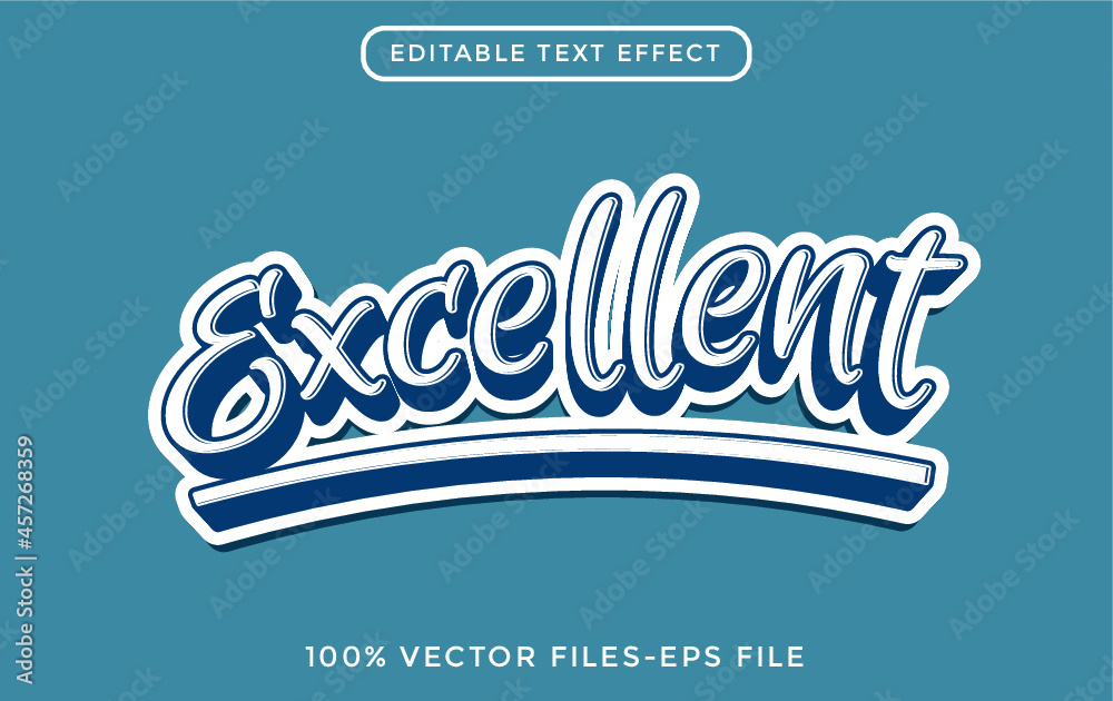 Excellent - illustrator editable text effect Premium Vector