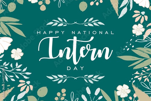 National Intern Day. Holiday concept. Template for background, banner, card, poster with text inscription. Vector EPS10 illustration