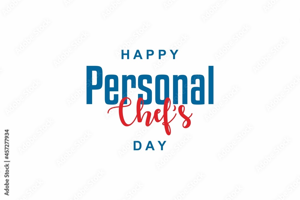 National Personal Chef Day. Holiday concept. Template for background, banner, card, poster with text inscription. Vector EPS10 illustration