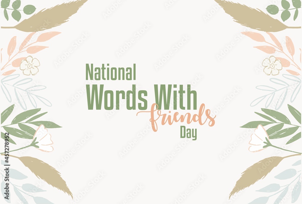 National Words With Friends Day. Holiday concept. Template for background, banner, card, poster with text inscription. Vector EPS10 illustration
