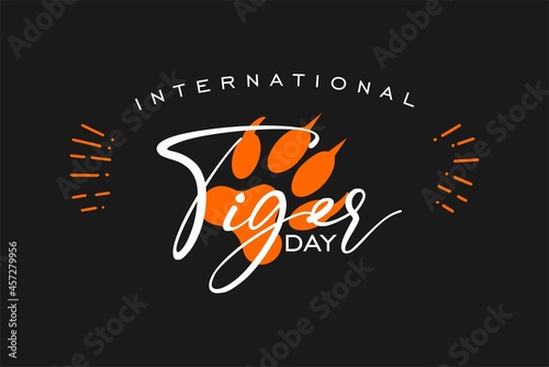 Tiger Day. Holiday concept. Template for background, banner, card, poster with text inscription. Vector EPS10 illustration