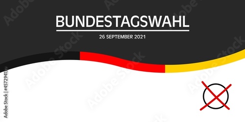 German Federal election 2021. Deutsche Bundestagswahl 2021. Election or vote concept. Vector banner. photo