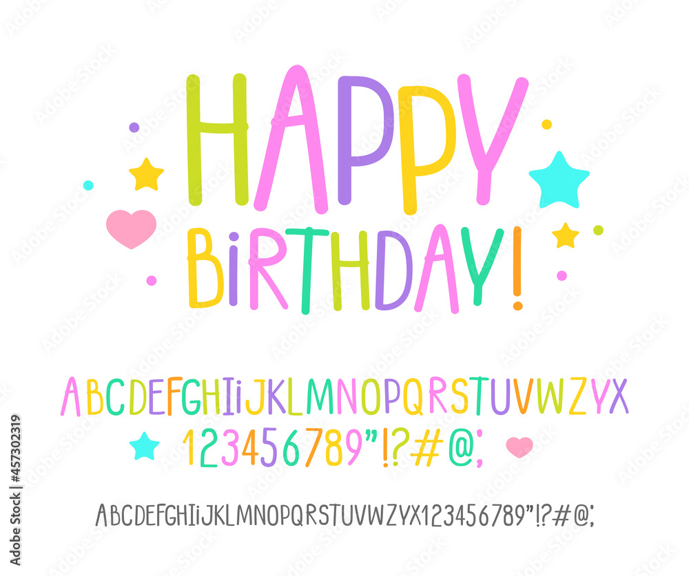 Vector set of Happy Birthday doodle style type font alphabet with numbers cute pastel colors. Hand drawn colorful font for kids party design. Flat star and heart decoration elements isolated on white