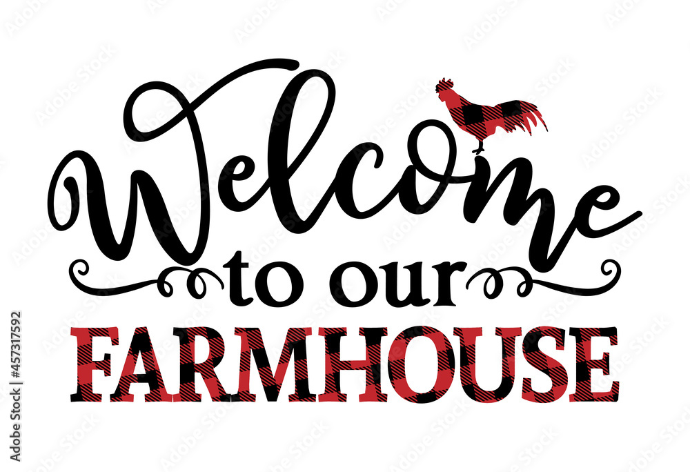 Welcome to our Farmhouse - Happy Harvest fall festival design for markets, restaurants, flyers, cards, invitations, stickers, banners. Vintage home decor. 