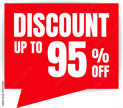 95 Percent Off  Discount Sign Banner or Poster. Special offer price signs