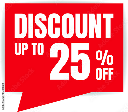 25 Percent Off  Discount Sign Banner or Poster. Special offer price signs