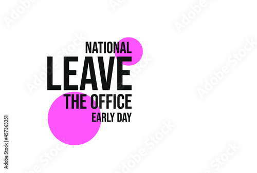  National Leave The Office Early Day