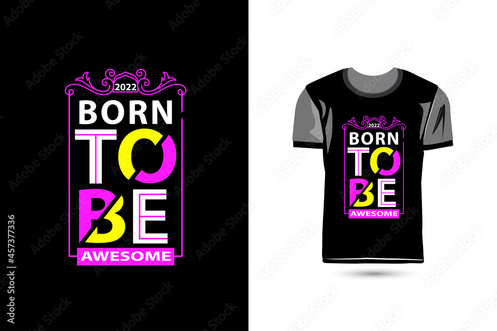 Naklejka premium Creative and modern typography tshirt design