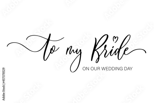 To my Bride on our wedding day. Bridesmaid Ask Card, wedding invitation, Bridesmaid party Gift Ideas, Wedding Card.