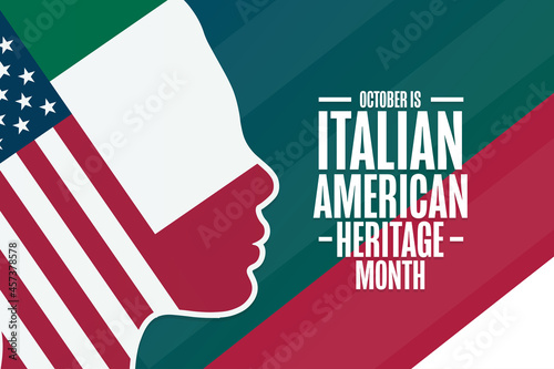 October is Italian-American Heritage Month. Holiday concept. Template for background, banner, card, poster with text inscription. Vector EPS10 illustration.