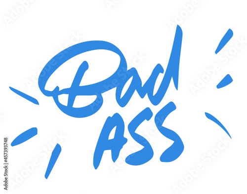 Bad Ass