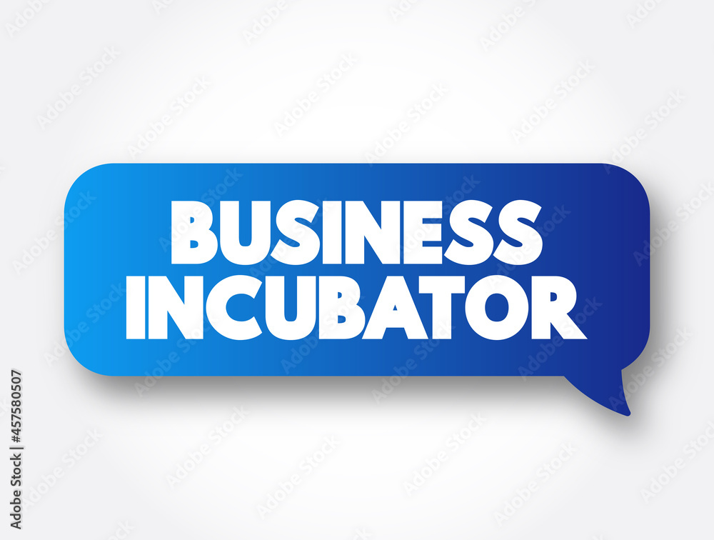 Business Incubator text message bubble, concept background