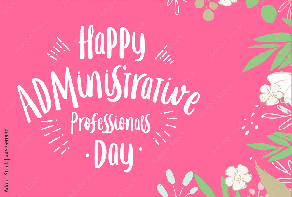 Administrative Professionals Day, Secretaries Day or Admin Day. Holiday concept. Template for background, banner, card, poster, t-shirt with text inscription