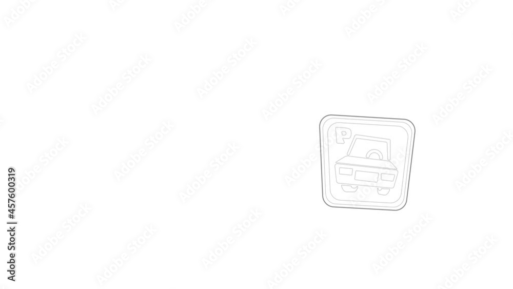 Car parking sign icon animation best outline object on white background Car parking sign icon animation best outline object on white background