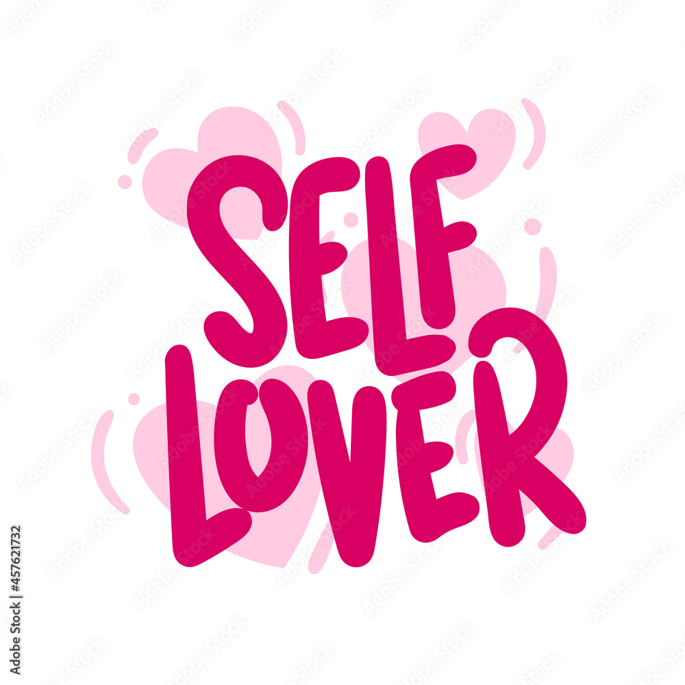 self lover quote text typography design graphic vector illustration