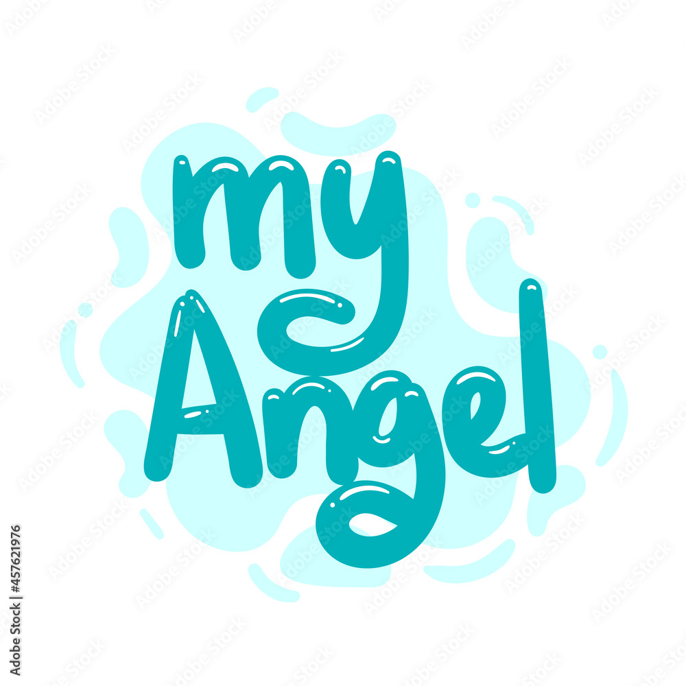 my angel quote text typography design graphic vector illustration