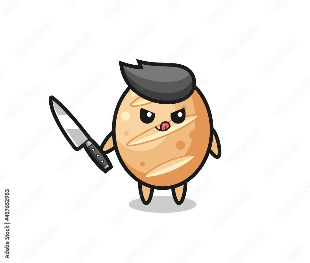 cute french bread mascot as a psychopath holding a knife cute french bread mascot as a psychopath holding a knife