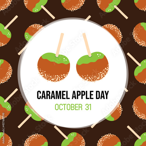 National Caramel Apple Day vector illustration with cartoon style candy apples on stick with nuts seamless pattern background. October 31.