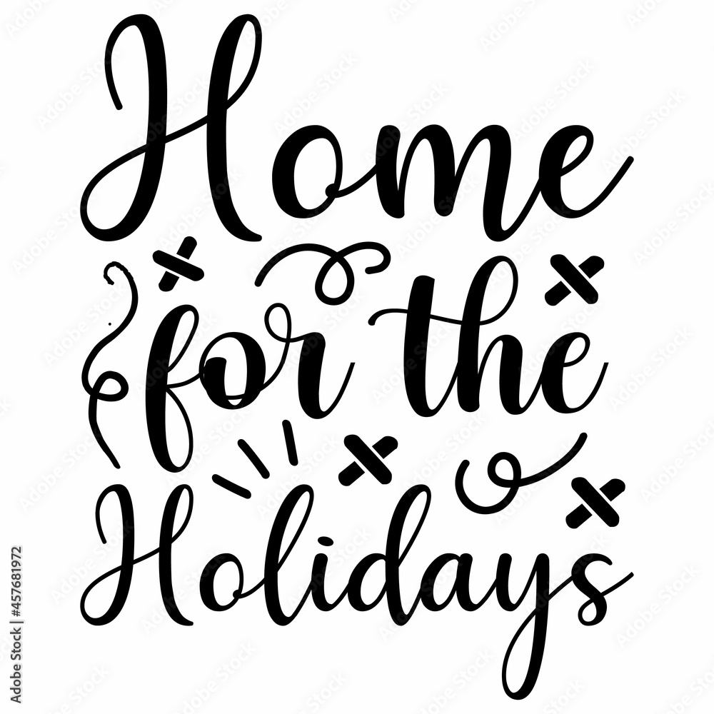 Home for the Holidays SVG Design 2 | Merry Christmas Lettering | Christmas SVG Cut Files for Cutting Home for the Holidays SVG Design 2 | Merry Christmas Lettering | Christmas SVG Cut Files for Cutting