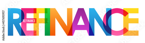 REFINANCE colorful vector typography banner on white background