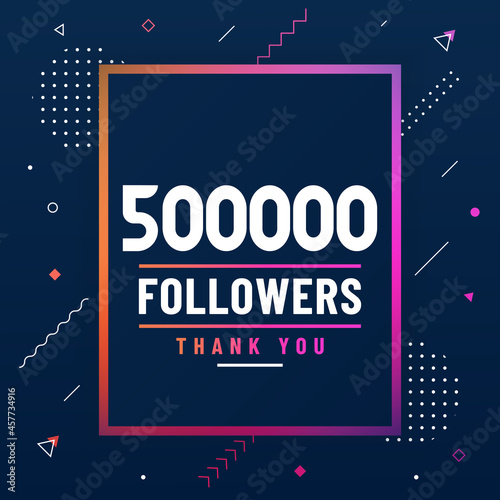 Thank you 500000 followers, 500K followers celebration modern colorful design.