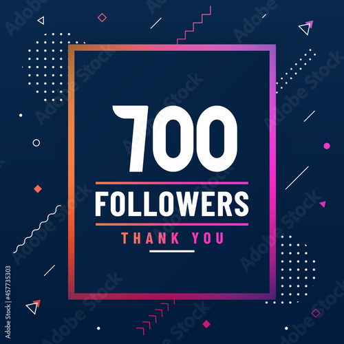 Thank you 700 followers celebration modern colorful design.