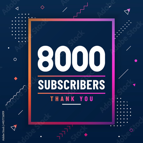 Thank you 8000 subscribers, 8K subscribers celebration modern colorful design.